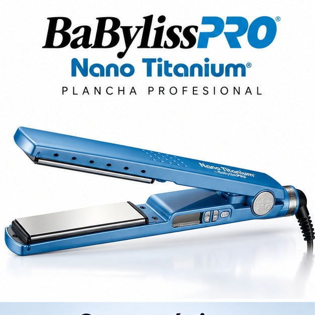 Plancha Profesional BaBylissPRO Nano Titanium Iónica